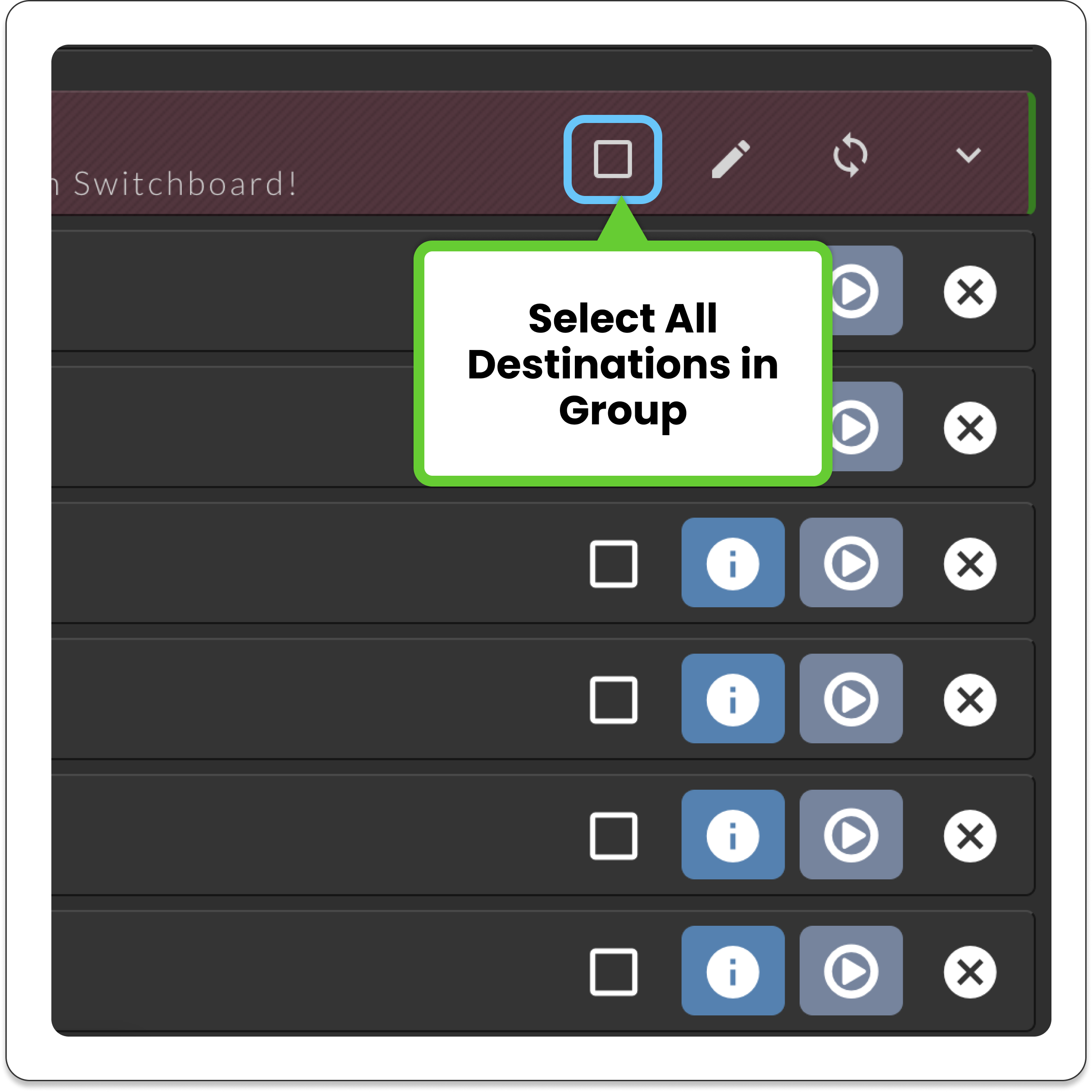 switchboardlive_workflow-page_destinations_pane_select-all-checkbox.png