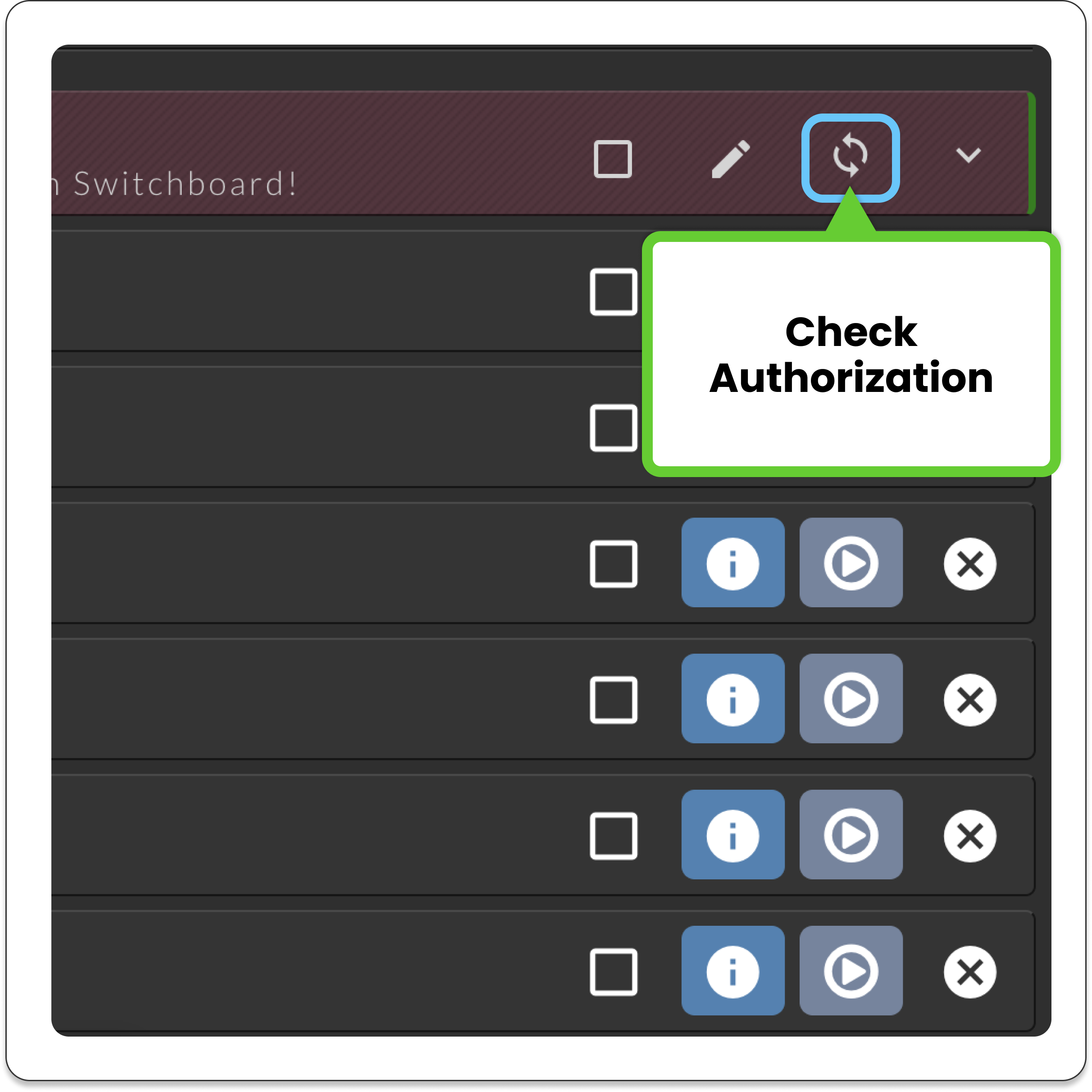 switchboardlive_workflow-page_destinations_pane_check-authorization.png