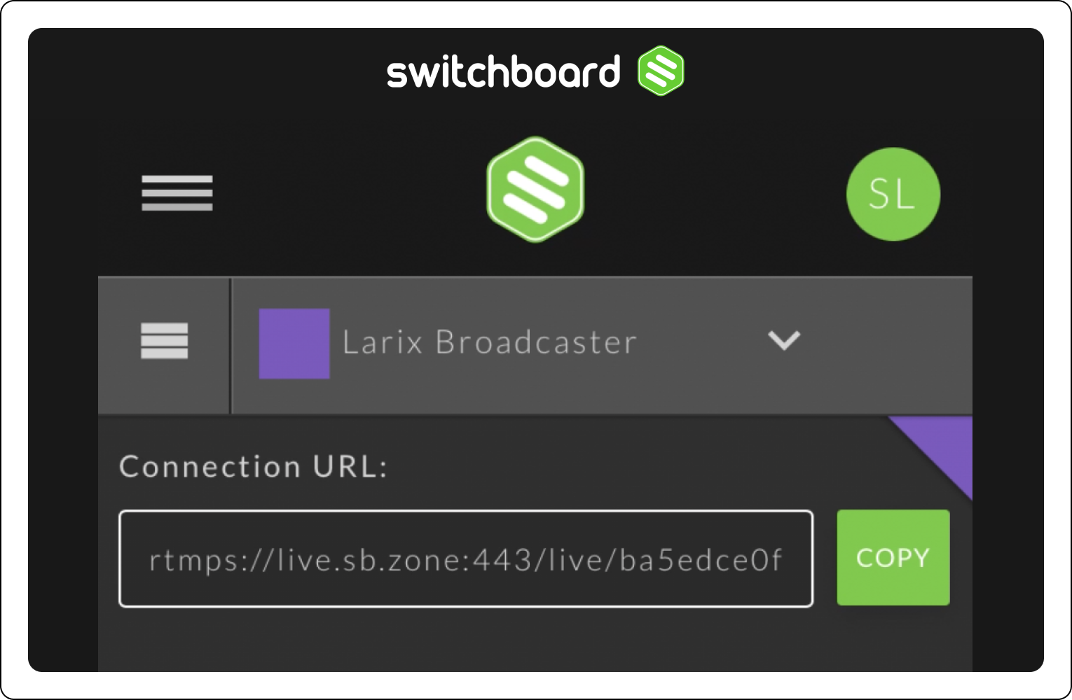 switchboard_cloud_Larix_broadcaster_connection_URL.png